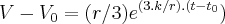 V-{V}_{0}=(r/3){e}^{(3.k/r).(t-{t}_{0}})