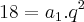 18={a}_{1}.{q}^{2}