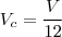 V_c=\frac{V}{12} V_c=\frac{V}{12}