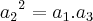 {{a}_{2}}^{2}={a}_{1}.{a}_{3}