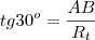 tg30^o = \frac{AB}{R_t}