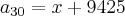 a_{30} = x + 9425 a_{30} = x + 9425