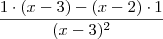 \frac{1\cdot(x-3)-(x-2)\cdot 1}{(x-3)^2} \frac{1\cdot(x-3)-(x-2)\cdot 1}{(x-3)^2}