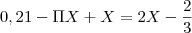 0,21-\Pi X+X=2X-\frac{2}{3} 0,21-\Pi X+X=2X-\frac{2}{3}