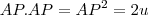 AP.AP=AP^2=2u AP.AP=AP^2=2u