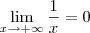 \lim_{x\to +\infty} \frac{1}{x} = 0