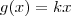 g(x)=kx