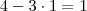 4-3\cdot1=1 4-3\cdot1=1