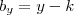 b_y = y - k b_y = y - k