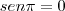 sen \pi = 0