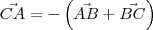 \vec{CA} = -\left(\vec{AB}+\vec{BC}\right)