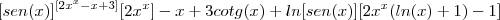 {[sen(x)]^{[2x^x-x+3]}}{[2x^x]-x+3}cotg(x)+ln[sen(x)][2x^x(ln(x)+1)-1]}