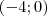 (-4;0)