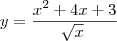 y= \frac{{x}^{2}+4x+3}{\sqrt[]{x}}