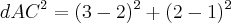 dAC^2 = (3-2)^2 + (2-1)^2