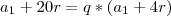 a_1+20r=q*(a_1+4r) a_1+20r=q*(a_1+4r)