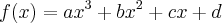 f(x) = ax^{3} + bx^{2} + cx + d