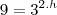 9=3^{2.h}