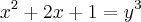 {x}^{2}+2x+1={y}^{3} {x}^{2}+2x+1={y}^{3}