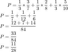 P = \frac{1}{3}*\frac{3}{7} + \frac{1}{3}*\frac{2}{8} + \frac{1}{3}*\frac{5}{10}\\
P=\frac{1}{7}+\frac{1}{12}+\frac{1}{6}\\
P = \frac{12+7+14}{84}\\
P=\frac{33}{84}\\
P=\frac{11}{28}