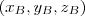 (x_B,y_B,z_B) (x_B,y_B,z_B)