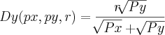 Dy(px,py,r)=\frac{r\sqrt[]{Py}}{\sqrt[]{Px}+\sqrt[]{Py}}