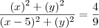 \dfrac{(x)^2+(y)^2}{(x-5)^2+(y)^2}=\dfrac{4}{9}