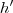 h' h'