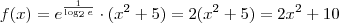 f(x) = e^{\frac{1}{\log_2 e}} \cdot (x^2 +5) = 2(x^2 +5) = 2x^2 +10 f(x) = e^{\frac{1}{\log_2 e}} \cdot (x^2 +5) = 2(x^2 +5) = 2x^2 +10