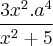 \frac{3{x}^{2}.{a}^{4}}{{x}^{2}+5}