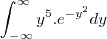 \int_{-\infty}^{\infty}{y}^{5}.{e}^{{-y}^{2}}dy