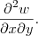 \frac{\partial^2 w}{\partial x\partial y}.