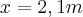 x=2,1m x=2,1m