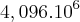 4,096.{10}^{6} 4,096.{10}^{6}