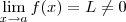 \lim_{x \to a } f(x) = L \neq 0