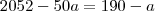 2052-50a=190-a 2052-50a=190-a