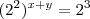 (2^2)^{x+y} =2^3
