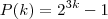 P(k)=2^{3k}-1