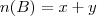 n(B) = x + y n(B) = x + y