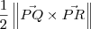 \frac{1}{2}\left\Vert \vec{PQ} \times \vec{PR} \right\Vert