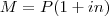 M = P(1+in)