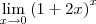 \lim_{x\rightarrow 0}\left(1+2x \right)^x \lim_{x\rightarrow 0}\left(1+2x \right)^x
