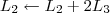 L_2 \leftarrow L_2 + 2L_3