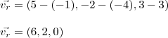 \\ \vec{v_r} = (5 - (- 1), - 2 - (- 4), 3 - 3) \\\\ \vec{v_r} = (6, 2, 0) \\ \vec{v_r} = (5 - (- 1), - 2 - (- 4), 3 - 3) \\\\ \vec{v_r} = (6, 2, 0)