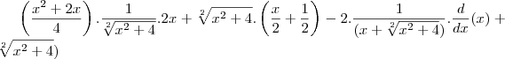 \left(\frac{x^2+2x}{4} \right).\frac{1}{\sqrt[2]{x^2+4}}.2x + \sqrt[2]{x^2+4}.\left(\frac{x}{2}+\frac{1}{2} \right)- 2.\frac{1}{(x+\sqrt[2]{x^2+4})}.\frac{d}{dx}(x)+\sqrt[2]{x^2+4})