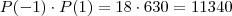 P(-1) \cdot P(1) = 18 \cdot 630 = 11340