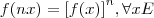 f(nx)= {[f(x)]}^{n}, \forall x E