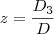 z = \frac{D_3}{D}