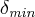 \delta{}_{min}