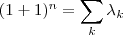 (1+1)^n = \sum_k \lambda_k (1+1)^n = \sum_k \lambda_k